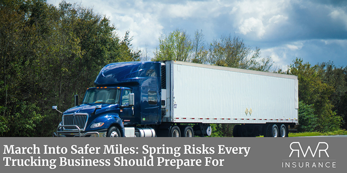 Spring Risks Every Trucking Business Should Prepare For